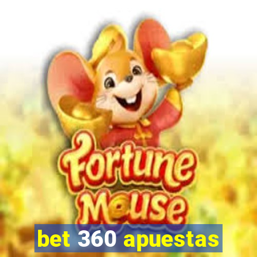 bet 360 apuestas